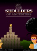 On The Shoulders of Ancestors