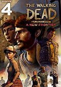 The Walking Dead: A New Frontier - Episode 4: Thicker Than Water