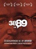 Československo 38–89: Atentát