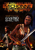 The Walking Dead: Michonne - Episode 2: Give No Shelter