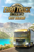Euro Truck Simulator 2: West Balkans
