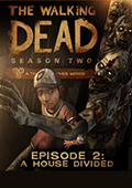 The Walking Dead: Season Two - Episode 2: A House Divided