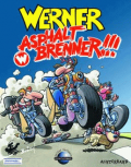 Werner: Asphaltbrenner!!!