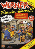 Werner: Flitzkacke-Alarm!!!