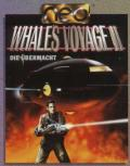 Whale's Voyage II: Die Übermacht