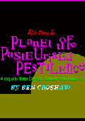 Rob Blanc II: Planet of the Pasteurised Pestilence