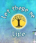 Let There Be Life