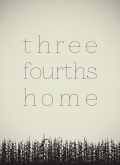 Three Fourths Home