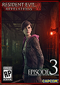 Resident Evil: Revelations 2 - Episode 3: Judgment