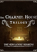 The Charnel House Trilogy