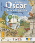 Oscar the Balloonist Flies into the Mountains