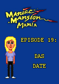 Maniac Mansion Mania - Episode 19: Das Date