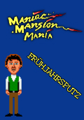 Maniac Mansion Mania: Frühjahrsputz