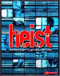 Heist