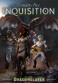 Dragon Age: Inquisition – Dragonslayer