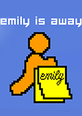 Emily Is Away