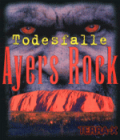 Terra-X: Todesfalle Ayers Rock