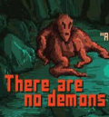 There Are No Demons