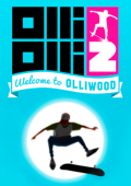 OlliOlli2: Welcome to Olliwood