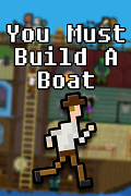 You Must Build a Boat