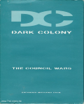 Dark Colony: The Council Wars