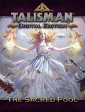 Talisman: Digital Edition - The Sacred Pool Expansion
