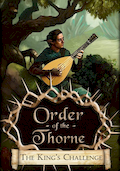 The Order of the Thorne: The King's Challenge