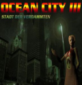 Ocean City III: Stadt der Verdammten