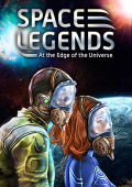 Space Legends: At the Edge of the Universe