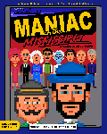 Maniac Mansion Mania - Episode 94: Maniac on the Mississippi