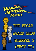 Maniac Mansion Mania: The Edgar Award Show - Staffel 2 (Show II)