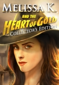 Melissa K. and the Heart of Gold Collector's Edition