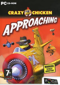 Crazy Chicken: Approaching