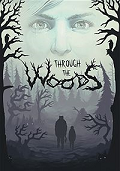 Through the Woods