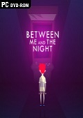 Between Me and The Night