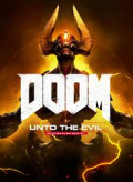 Doom: Unto The Evil