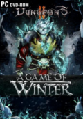 Dungeons II: A Game of Winter