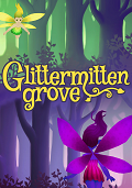 Glittermitten Grove