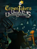 Crowntakers - Undead Undertakings