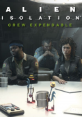 Alien: Isolation - Crew Expendable