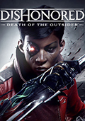 Dishonored: Death of the Outsider