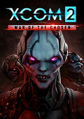 XCOM 2: War of the Chosen