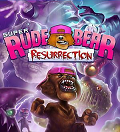 Super Rude Bear Resurrection