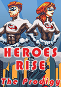 Heroes Rise: The Prodigy