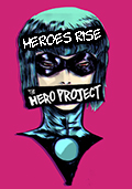 Heroes Rise: The Hero Project