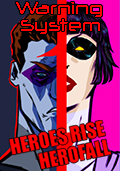 Heroes Rise: HeroFall - Warning System