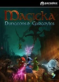 Magicka: Dungeons and Gargoyles