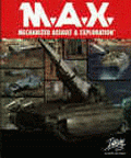 M. A. X.: Mechanized Assault & Exploration