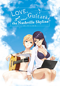 Love, Guitars, and the Nashville Skyline