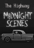 Midnight Scenes: The Highway